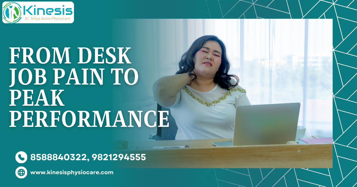From Desk Job Pain to Peak Performance